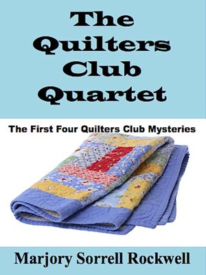cover image of The Quilters Club Quartet (The First Four Quilters Club Mysteries)
